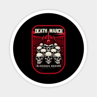 DEATH MARCH Magnet